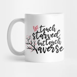 Touch starved but touch averse - cherry blossoms Mug